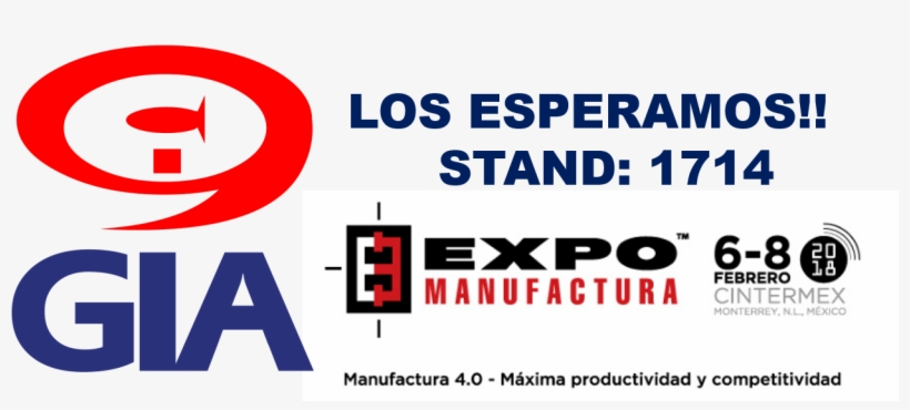 Expo Manufactura 6 Al 8 De Febrero Del 2018 Cintermex - Sign, transparent png download