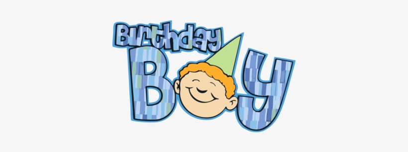 Birthday Boy - - Birthday Boy, transparent png download