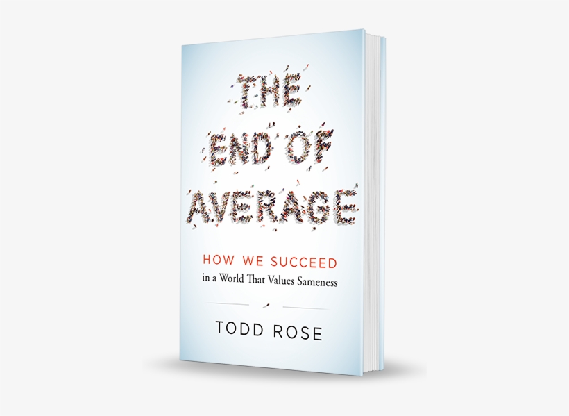 End Of Average Todd Rose, transparent png download