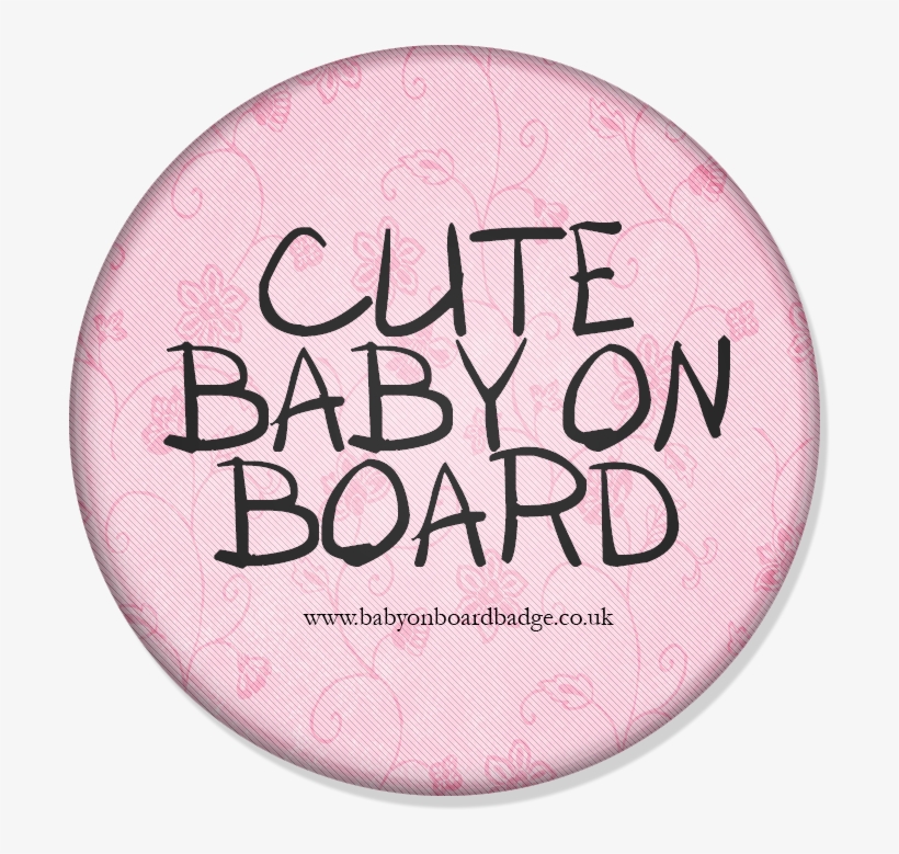 Cute Baby On Board Badge Pink - Circle, transparent png download