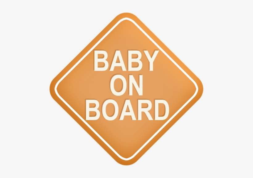 Baby On Board Sign - Born Behind Bars A&e, transparent png download
