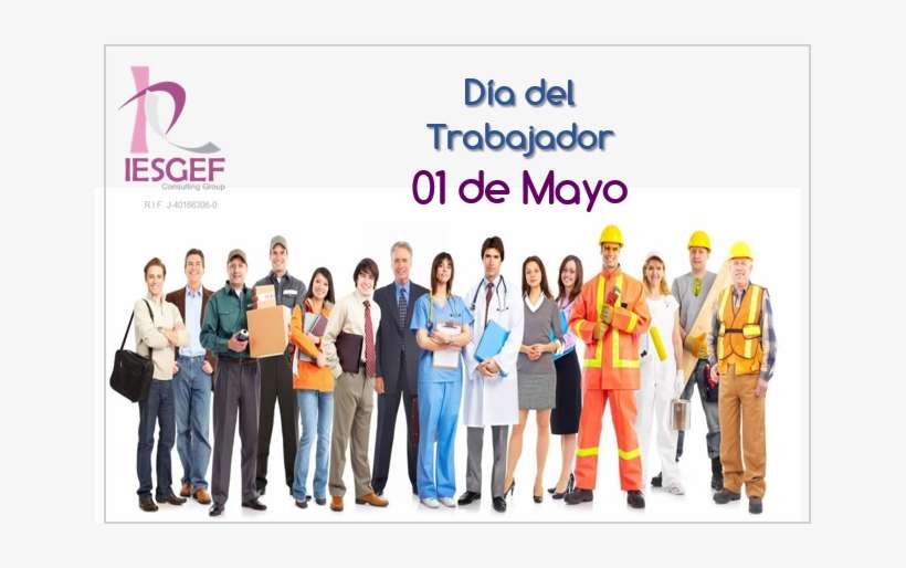1 Día Del Trabajador - Seguridad Ciudadana Tarea De Todos, transparent png download