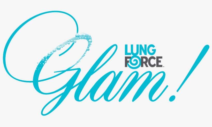 Lung Force Glam Logo - American Lung Association Lung Force Glam Event, transparent png download