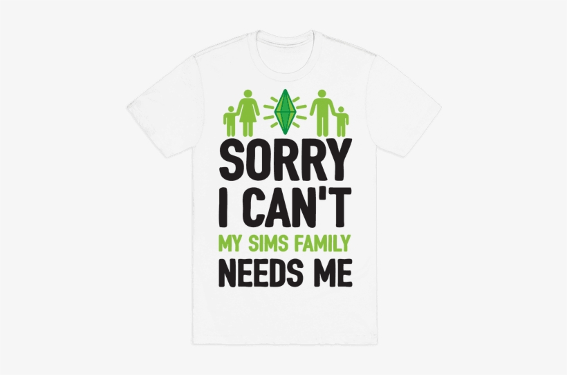 Sorry I Can't My Sims Family Needs Me Mens T-shirt - Sorry I Can't I Have To Walk My Unicorn T Shirt | Unicorn, transparent png download