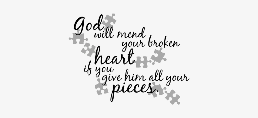 Gods Broken Pieces - God Takes The Broken Pieces, transparent png download