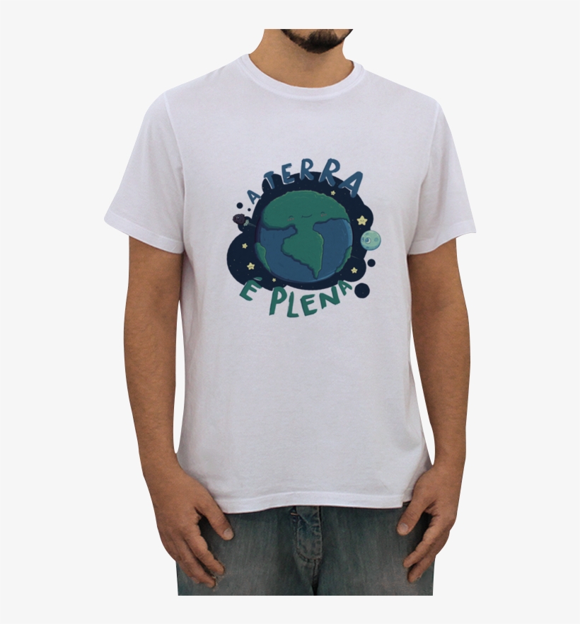 Camiseta A Terra É Plena De Estudio Sustona - Camiseta Paracetaloka, transparent png download