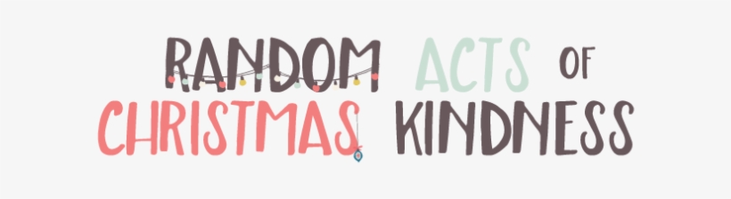 24 Random Acts Of Christmas Kindness - Random Act Of Kindness, transparent png download