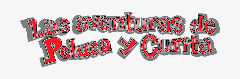 Las Aventuras De Peluca Y Curita - Design, transparent png download