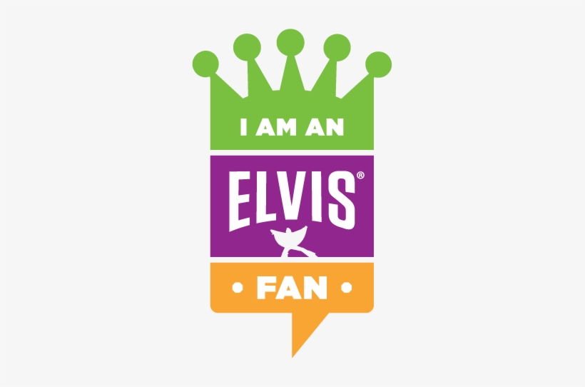I Am An Elvis Fan Official Elvis Presley - Am An Elvis Fan, transparent png download