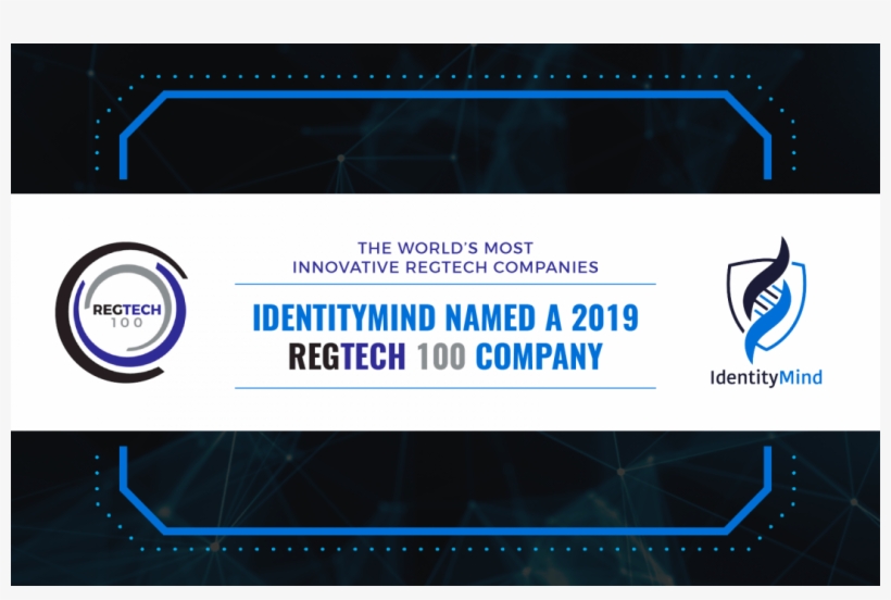Digital Identities Pioneer Identitymind Named To Regtech - Regulatory Technology, transparent png download