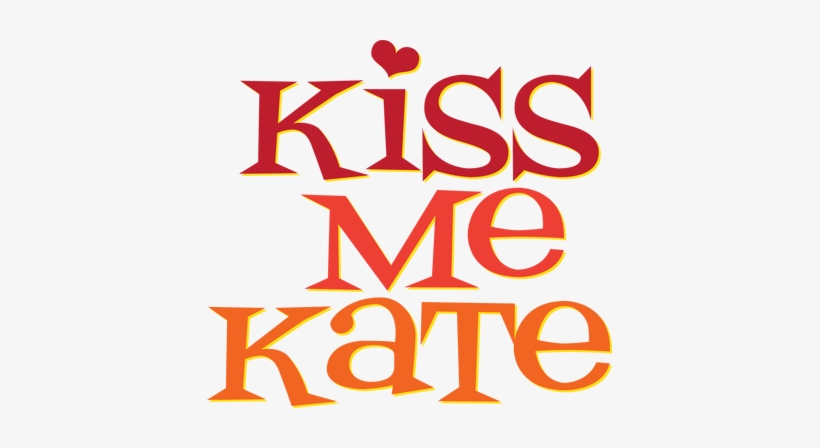 Kiss Me, Kate - Kiss Me Kate Logo, transparent png download