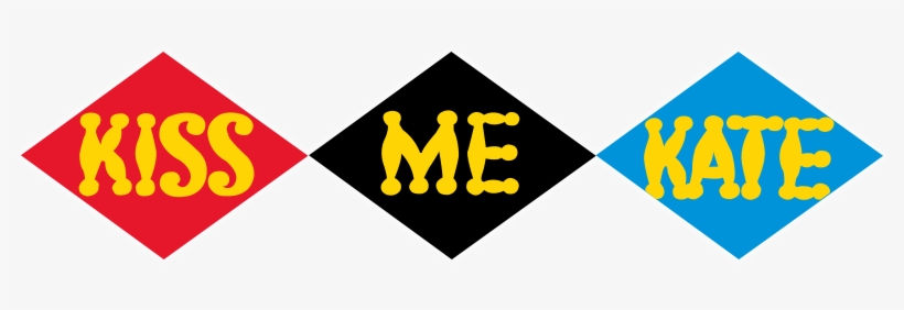 Kiss Me Kate Image - Kiss Me Kate Logo, transparent png download