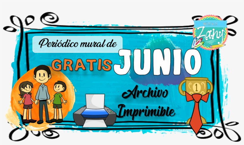 Periódico Mural Junio - Periodico Mural Junio 2018, transparent png download