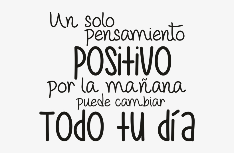 Un Pensamiento Positivo Wallpaper Quotes, My Children - Pensamiento Positivo Por La Mañana, transparent png download