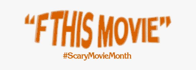 F This Movie - Film, transparent png download