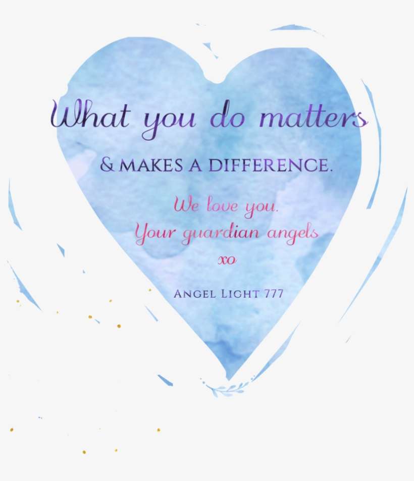 What You Do Matters - Heart, transparent png download