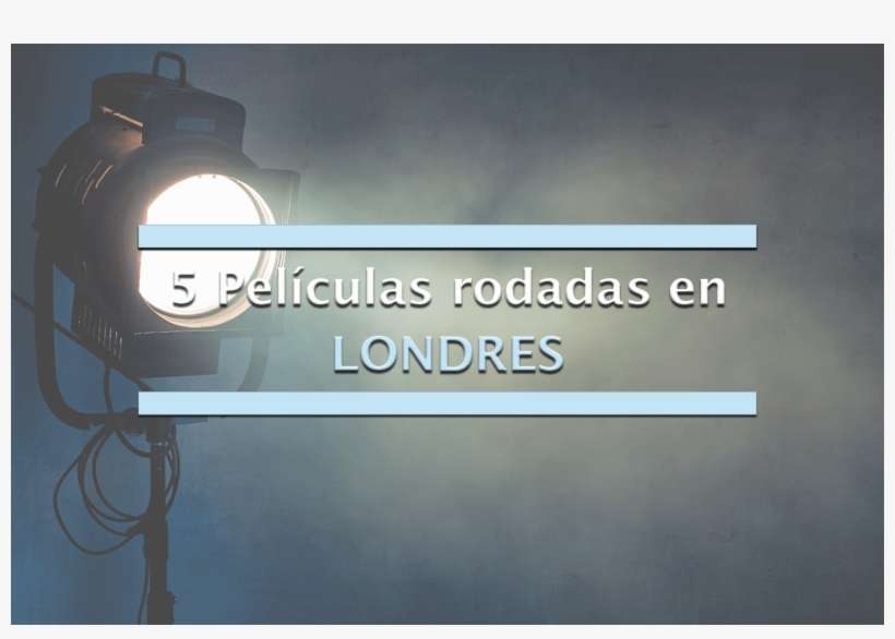 Peliculas Rodadas En Londres - Film, transparent png download