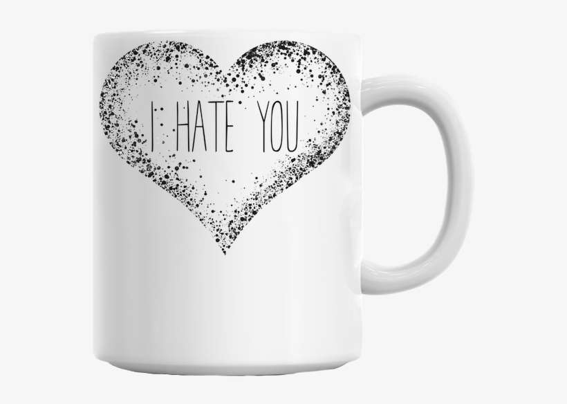 Black Heart I Hate You Mug - Styleart Black Heart I Hate You Mug, transparent png download