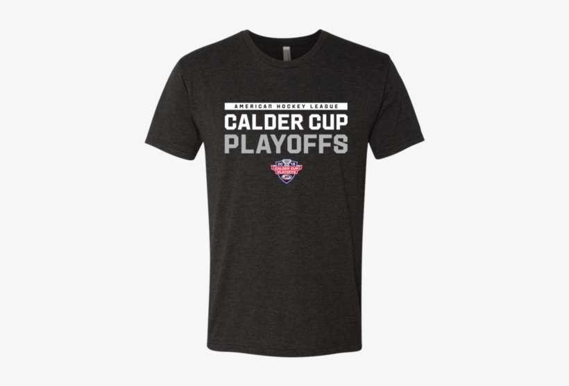 2018 Calder Cup Playoffs Next Level Men's Triblend - Town Golden State Warriors Shirt, transparent png download