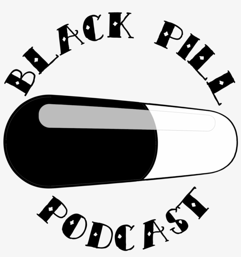 Bpp Pill 2 - Black Pill Podcast, transparent png download