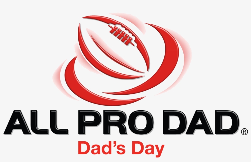 All Pro Dad Dads Day, transparent png download