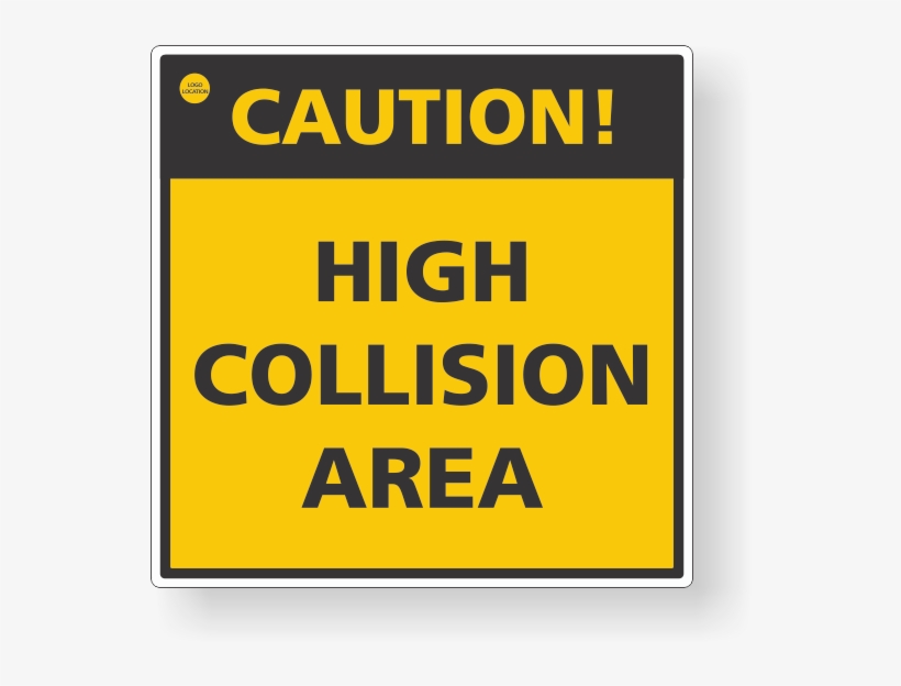 Caution High Collision Area Sign - High Accident Zone Sign, transparent png download