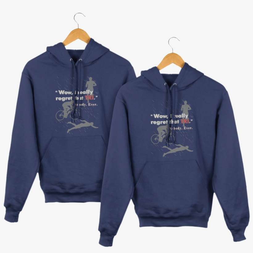 Keep Tri Hard - Triathlon No Regret Awesome T Shirt/hoodie/tanktop/sweater/mug, transparent png download