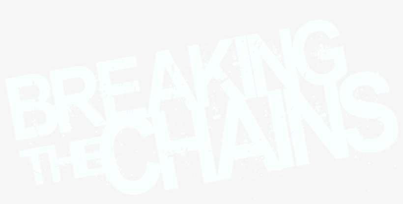 Breaking The Chains - Poster, transparent png download