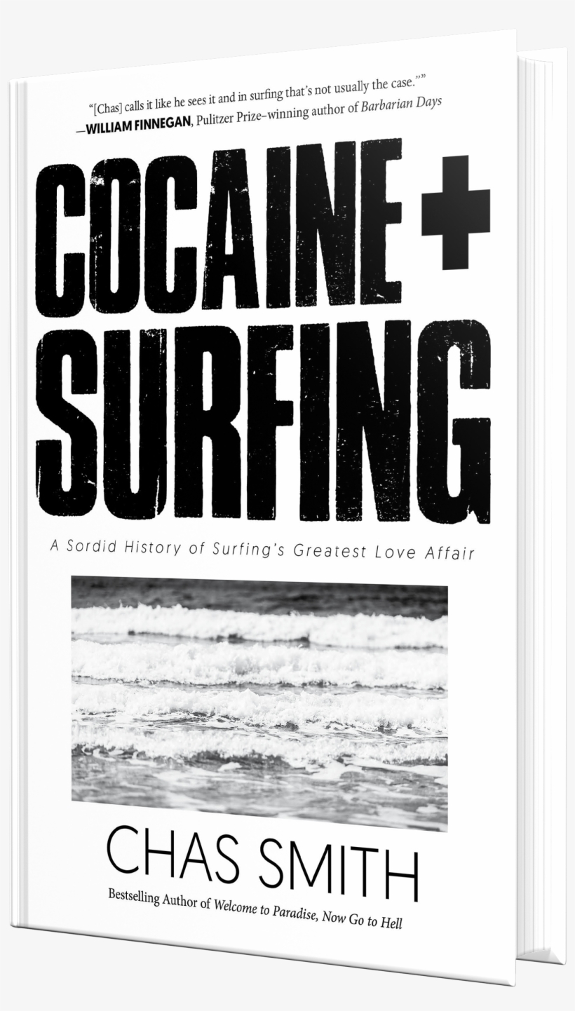 Cocaine Surfing [signed] - Chas Smith Cocaine Surfing, transparent png download