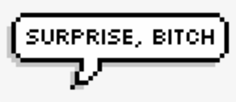 Surprise, Bitch - Love You Speech Bubble Transparent, transparent png download