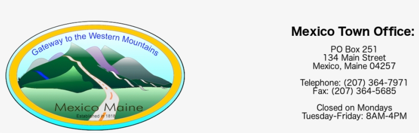 Welcome To Mexico Maine - Maine, transparent png download