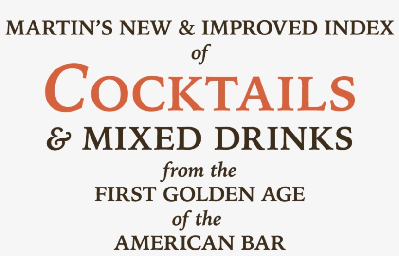 Martin's Index Of Cocktails & Mixed Drinks From The - Love, transparent png download