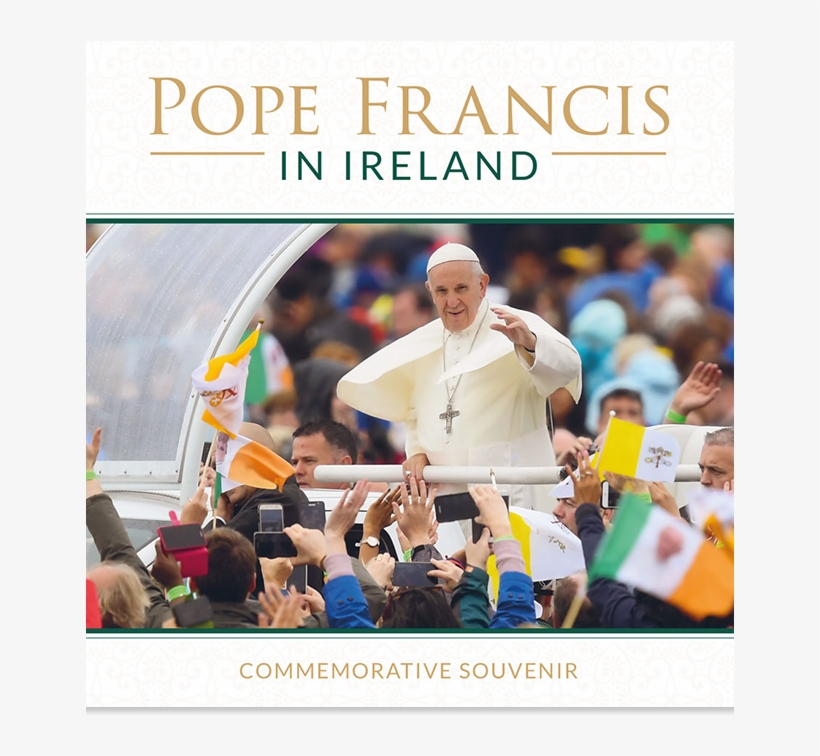 Pope Francis In Ireland Cover - Poster, transparent png download