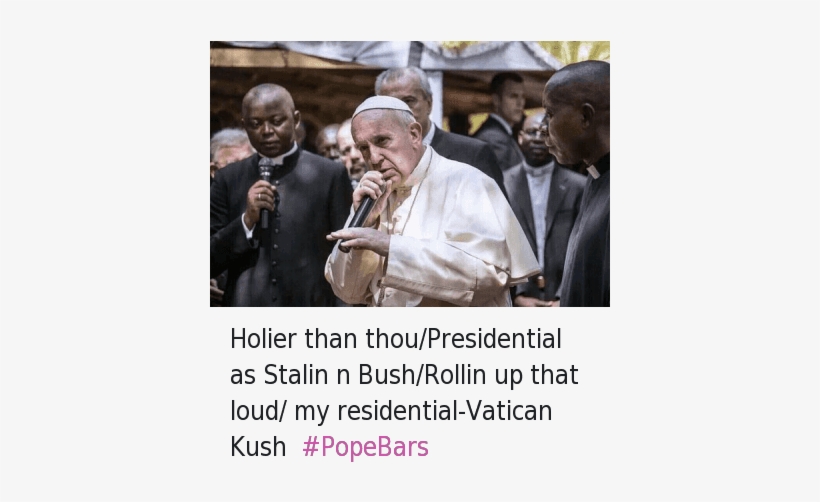 Church, Dope Francis, And Pope Francis - Pope Francis Memes Mixtape, transparent png download