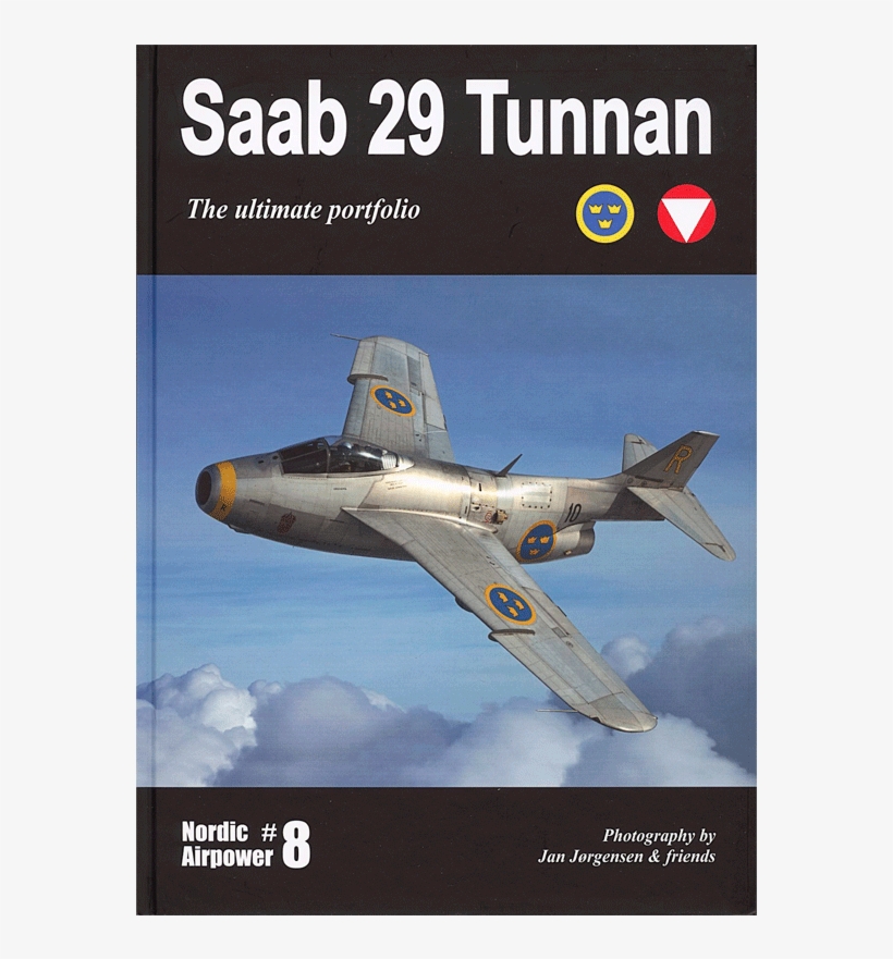 Nap008 Saab J29 Tunnan - Saab J 29 Zunnan - The Ultimate Portfolio - Nordic, transparent png download