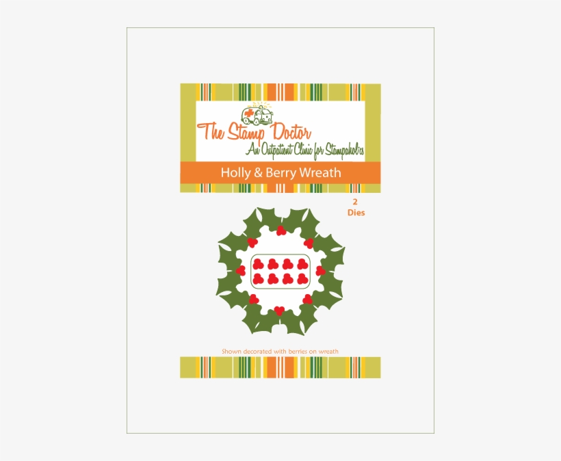 Holly & Berry Wreath Dies - Illustration, transparent png download