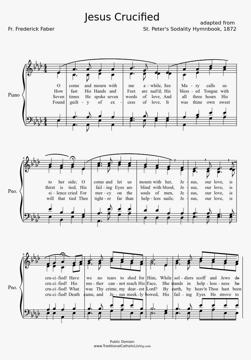 Jesus Crucified, Or "oh Come And Mourn With Me Awhile" - Heart Of Jesus Meek And Mild Music, transparent png download