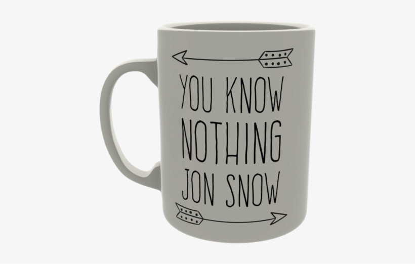 You Know Nothing Jon Snow - Coffee Cup, transparent png download