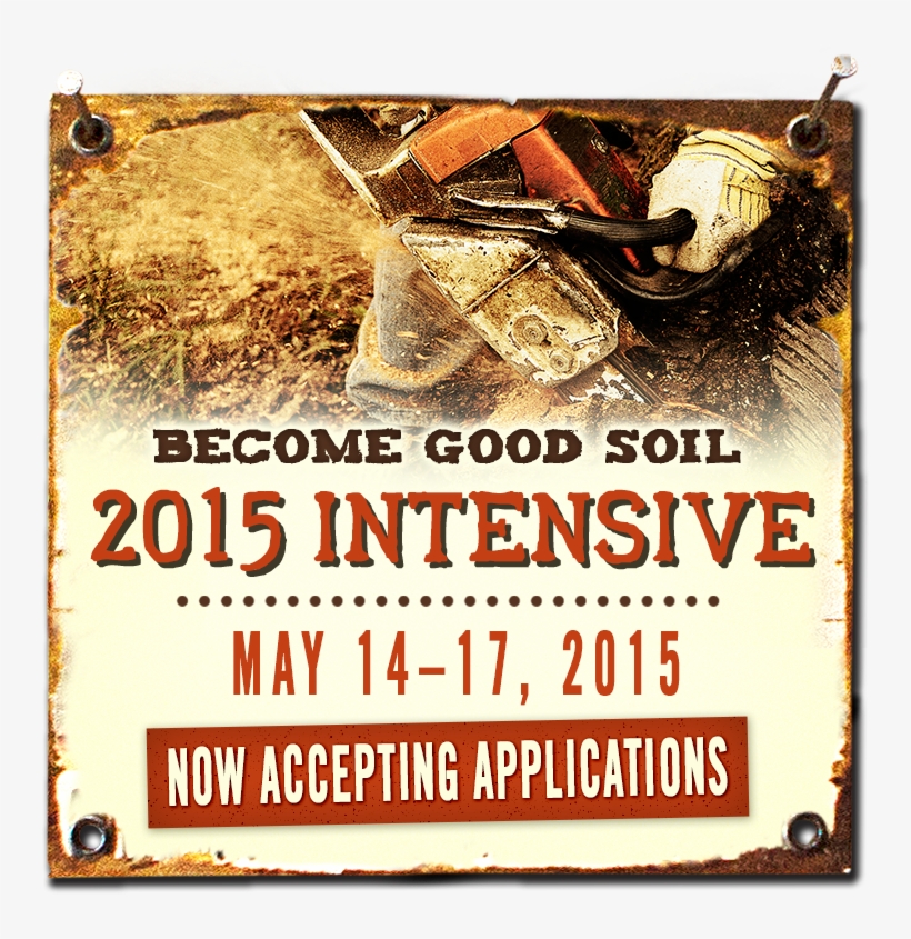 Now Accepting Applications Become Good Soil Intensive - Soil, transparent png download