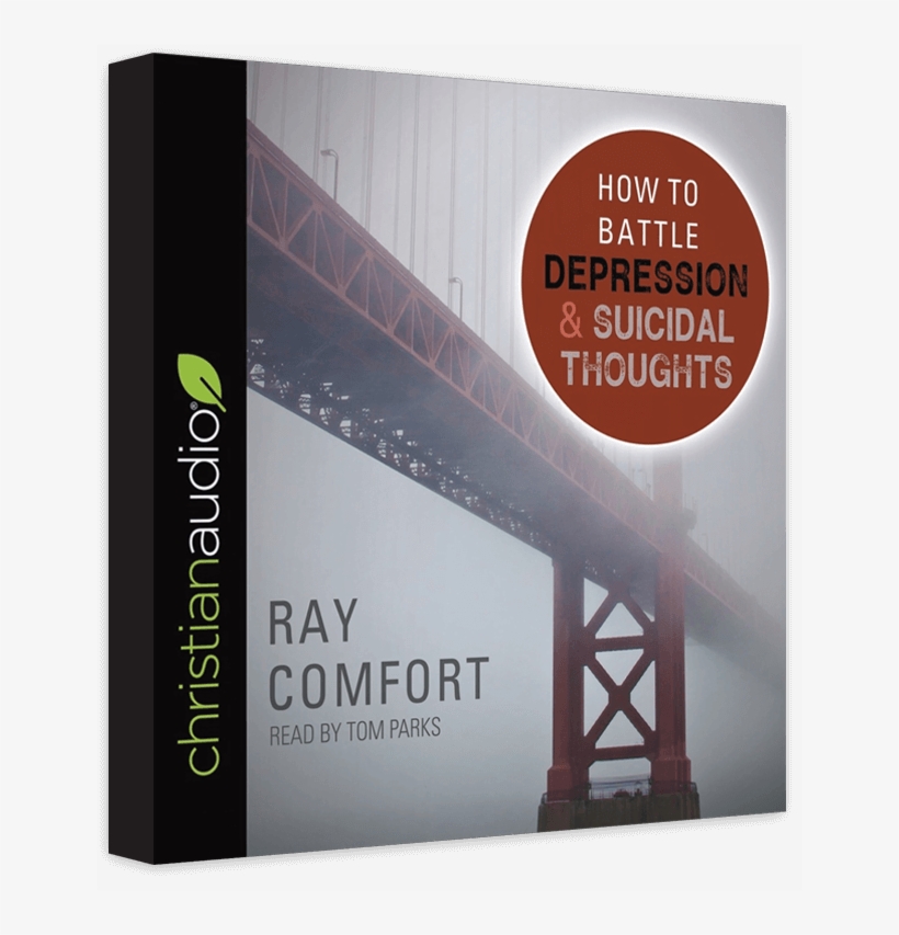 Christian Audio Currently Has This Book For Free For - Battle Depression And Suicidal Thoughts - Mass Market, transparent png download