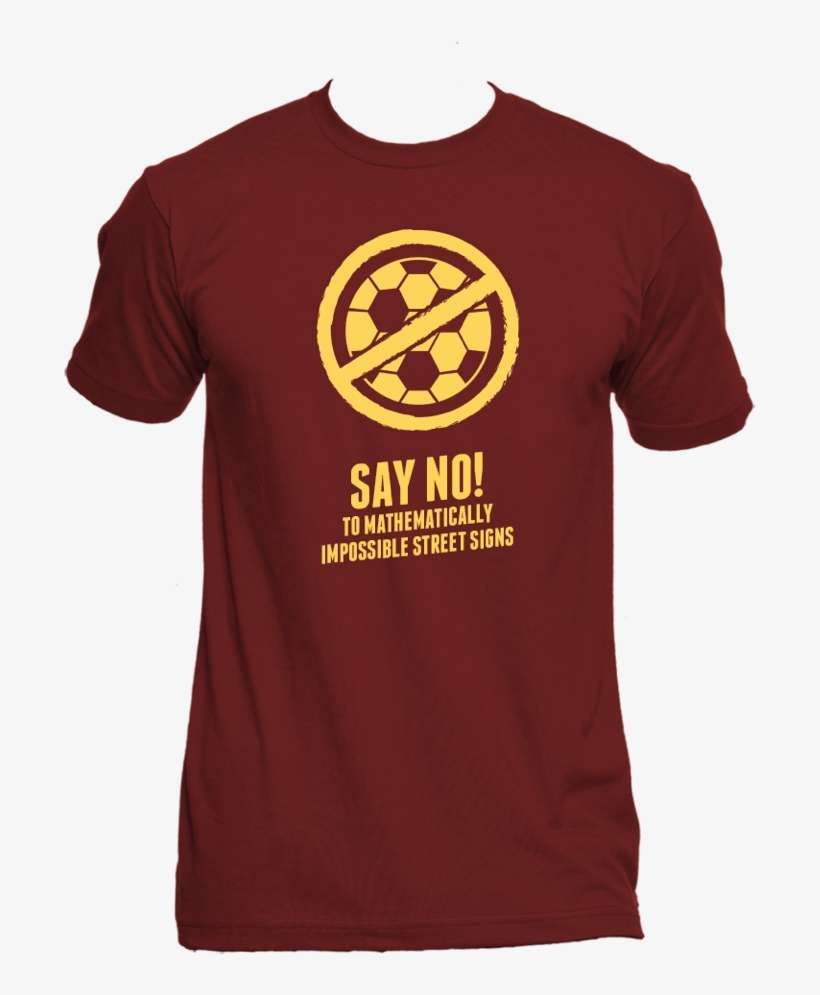 "impossible Street Signs" T-shirt - Ibew Wife Shirts, transparent png download