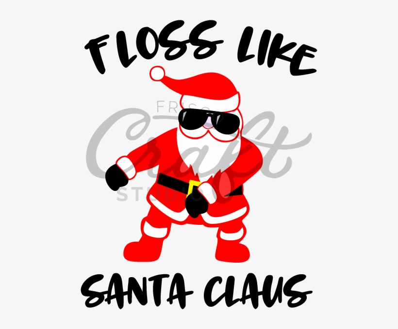 Floss Like Santa Claus - Santa Floss Vector, transparent png download
