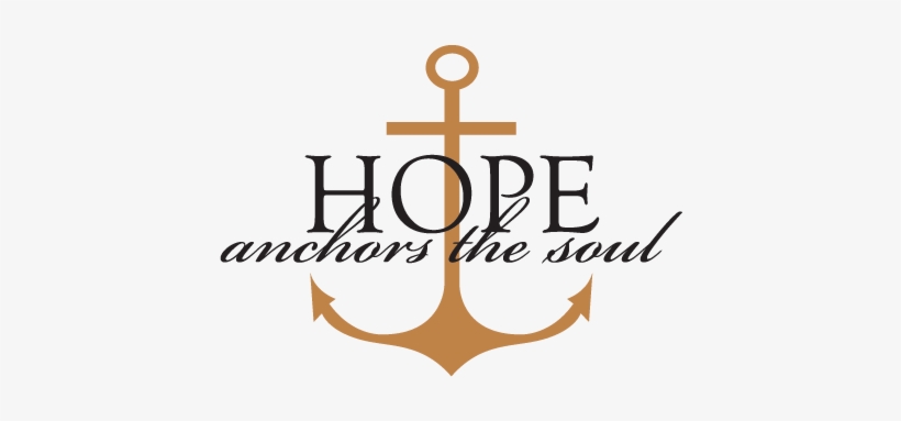 Clipart Line - Hope Anchors The Soul Quotes, transparent png download