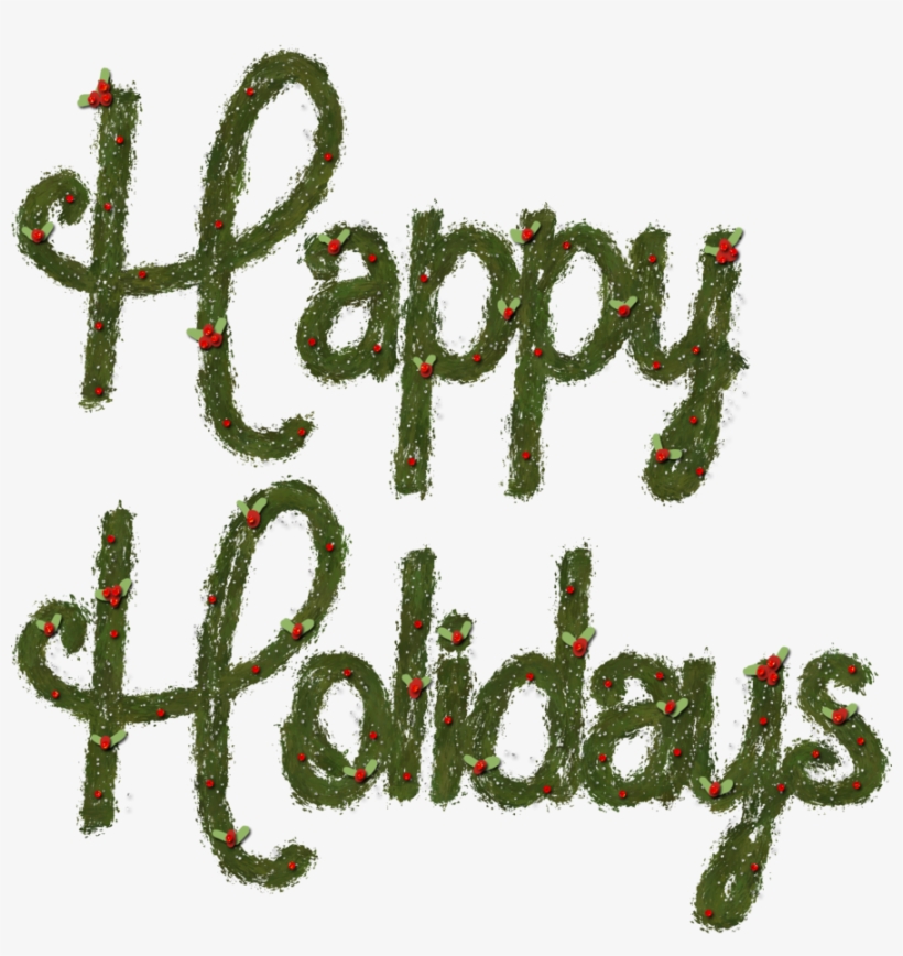 Nice Pic Of Happy Holidays - Love The Holidays Embroidery Design, transparent png download