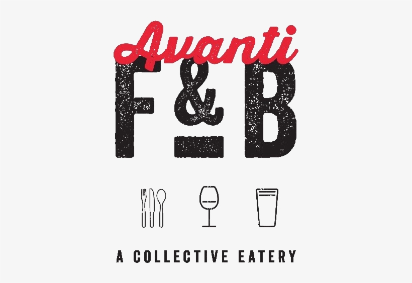 Avanti F&b, A Collective Eatery Logo - Avanti Food & Beverage Logo, transparent png download