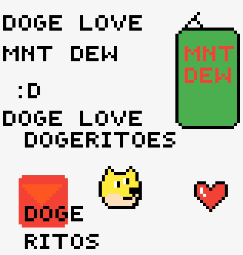 Doge Dogeritoes And Mnt Dew - Scheiß Montag, transparent png download