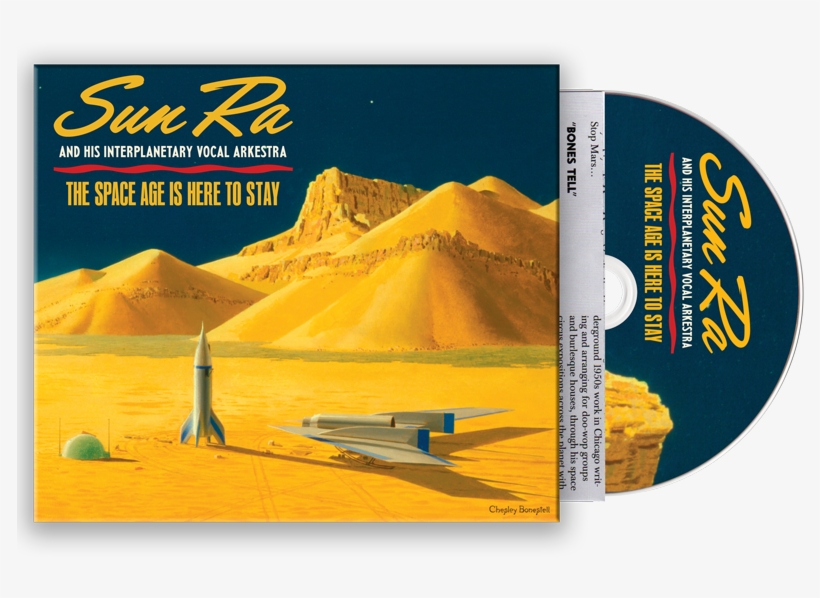 The Space Age Is Here To Stay - Space Age Is Here To Stay Sun Ra, transparent png download