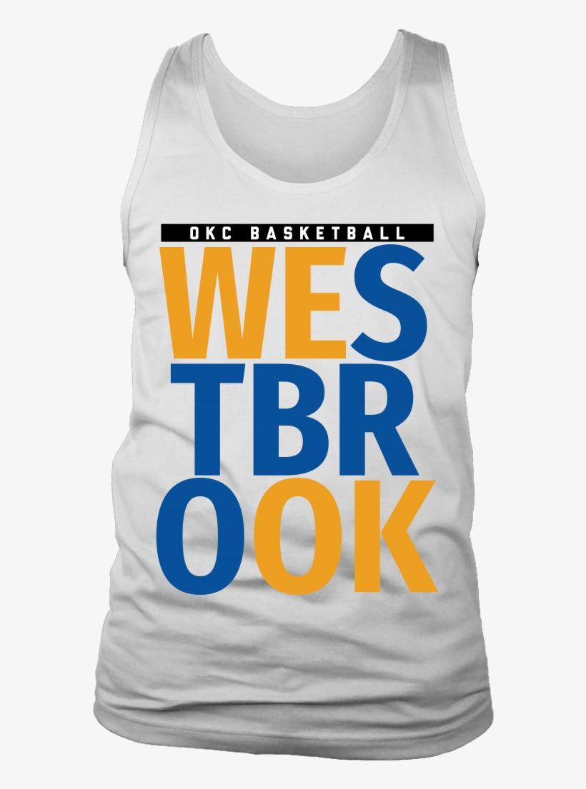 Russell Westbrook We Ok Oklahoma City Thunder Okc - Shirt, transparent png download