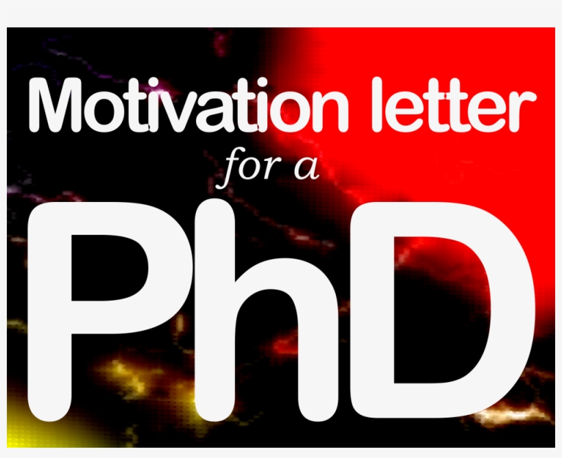 Motivation Letter Phd - Best Letter Of Motivation, transparent png download