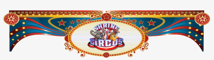 The All-new, 2018 Super Shrine Circus Is Coming To - Corpus Christi, transparent png download